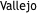 Vallejo